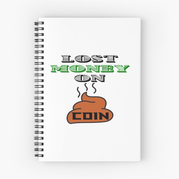 Item preview, Lost Money On Shitcoin designed and sold by DomGDesign.