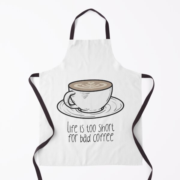 Item preview, Life Is Too Short For Bad Coffee | Good Coffee Is A Human Right designed and sold by kahossa93.