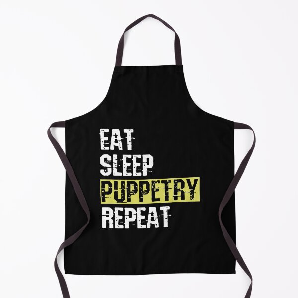 Item preview, Lover Gift Eat Sleep Puppetry Gifts For Movie Fan designed and sold by GladysBaumbach.