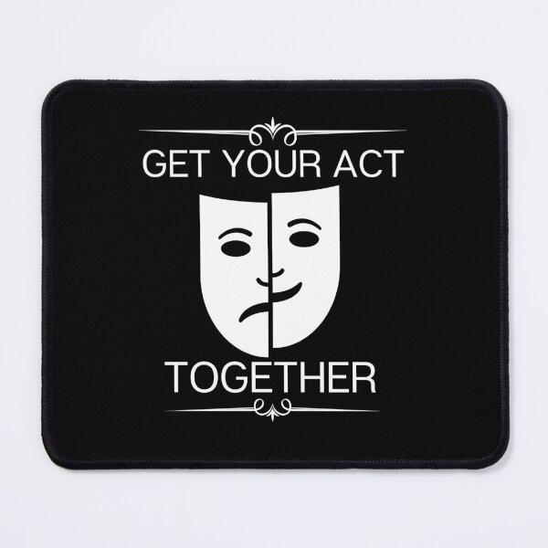 Item preview, Lover Gifts Get Your Act Together Gift For Movie Fans designed and sold by GladysBaumbach.