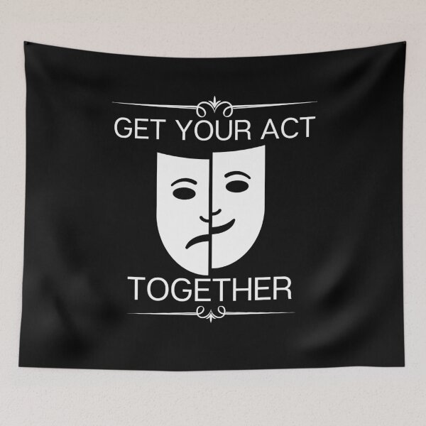 Item preview, Lover Gifts Get Your Act Together Gift For Movie Fans designed and sold by GladysBaumbach.