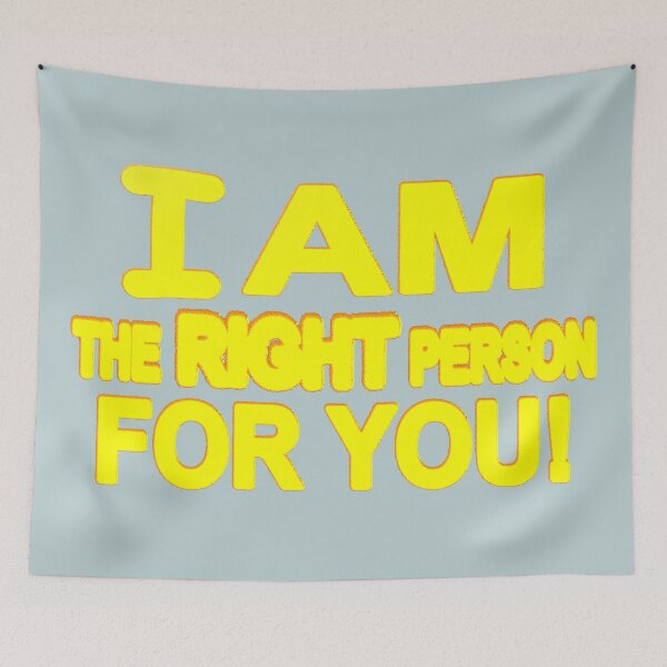 Item preview, Cute Expression Artwork Design "The Right Person". Buy Now designed and sold by Health And Fitness Posts e-Store.