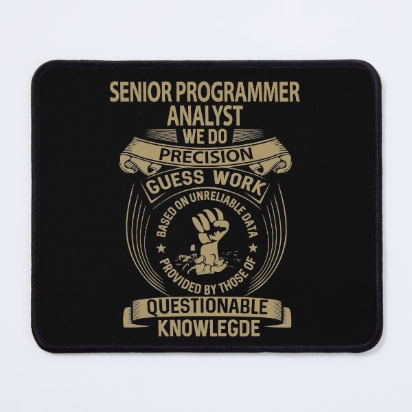 Item preview, Senior Programmer Analyst T Shirt - We Do Precision Job Gift Item Tee designed and sold by natalinedk.