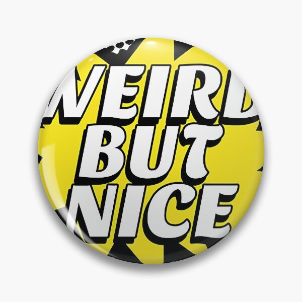 Item preview, Weird but nice  designed and sold by Beloim0909.