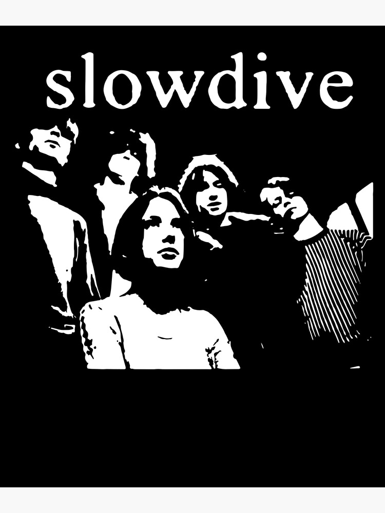 "Poster Slowdive English rock band" Poster for Sale by Fernandes6701 Redbubble