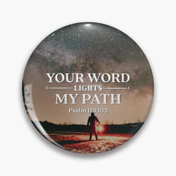 Item preview, Your Word Lights My Path Psalm 119 Verse 105 designed and sold by MJDezigns.