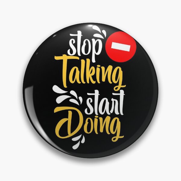 Item preview, Stop talking start doing designed and sold by Seoul26.