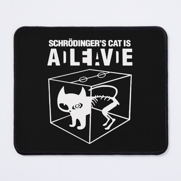 Item preview, Schrodingers Cat is Dead Alive  designed and sold by BrianMatthew9.