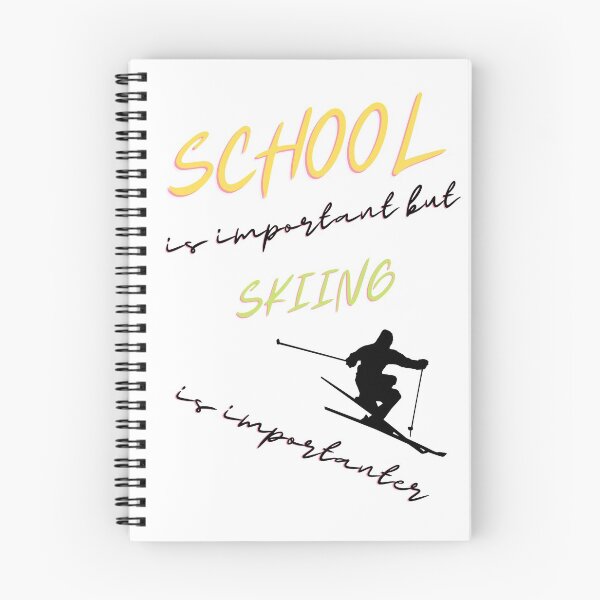 Item preview, School Is Important But Skiing Is Importanter designed and sold by yasarh.