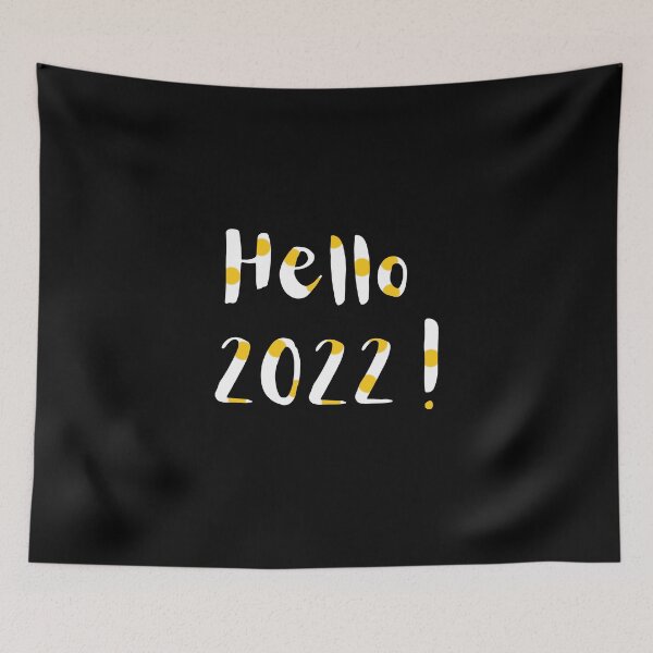 Item preview, Hello 2022! designed and sold by FashionN5.