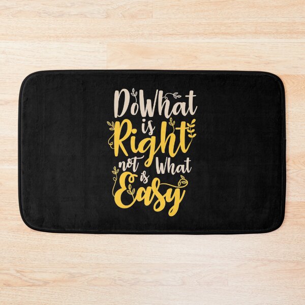 Item preview, Do what's right not what's easy designed and sold by Seoul26.