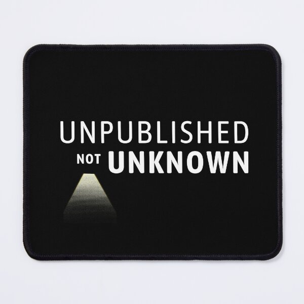 Item preview, Official Unpublished, not Unknown Podcast Logo Black Background designed and sold by UNUpodcast.