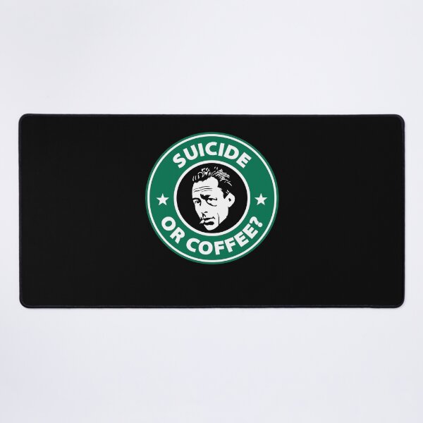 Item preview, Mens Womens Albert Camus - Suicide Or Coffee Long Term Effect Of Suffering designed and sold by ReynaKihn1932.