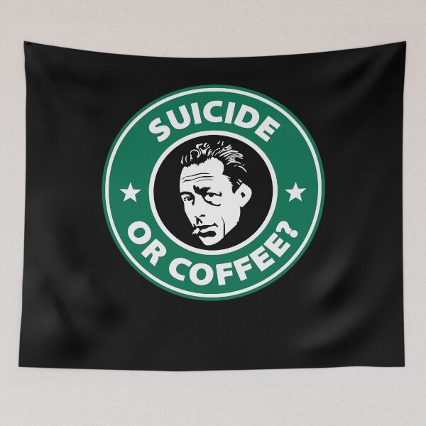 Item preview, Mens Womens Albert Camus - Suicide Or Coffee Long Term Effect Of Suffering designed and sold by ReynaKihn1932.