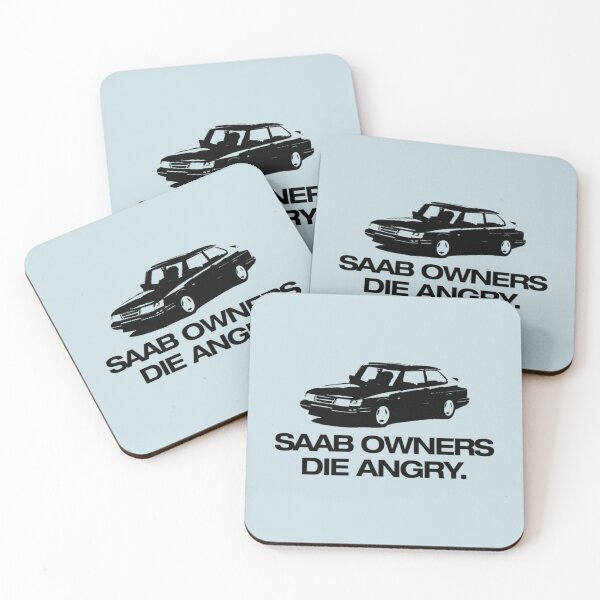 Item preview, saab owners die angry   designed and sold by saabotage.