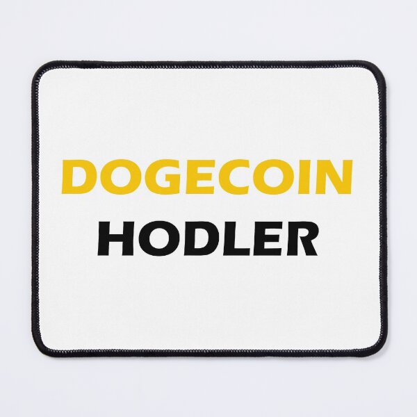 Item preview, Dogecoin Hodler designed and sold by SaltyTuba.