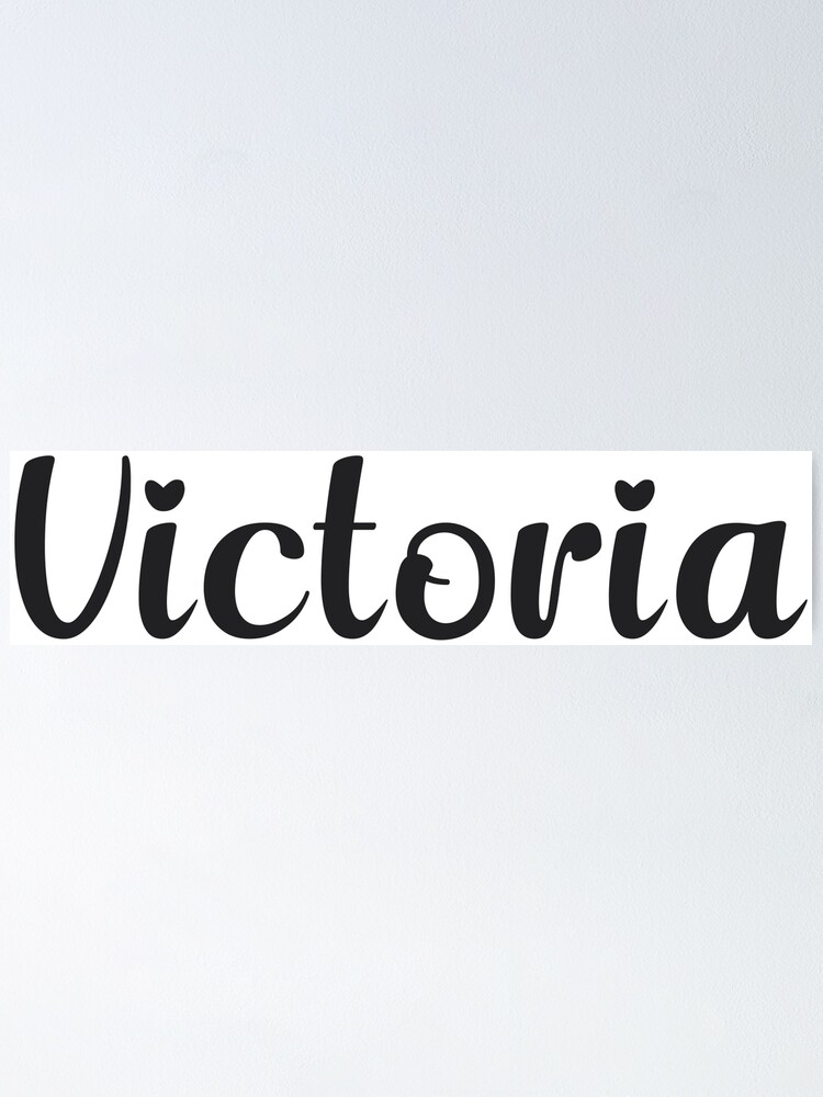 Victoria  Poster for Sale by ellietography