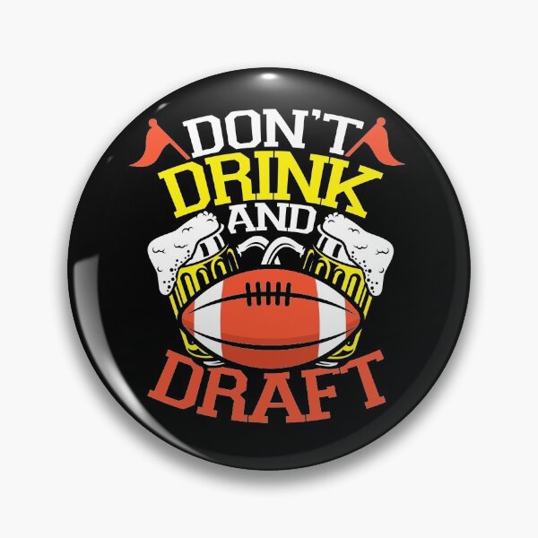 Item preview, Funny Fantasy Football Don't Drink and Draft designed and sold by Crush Retro®.