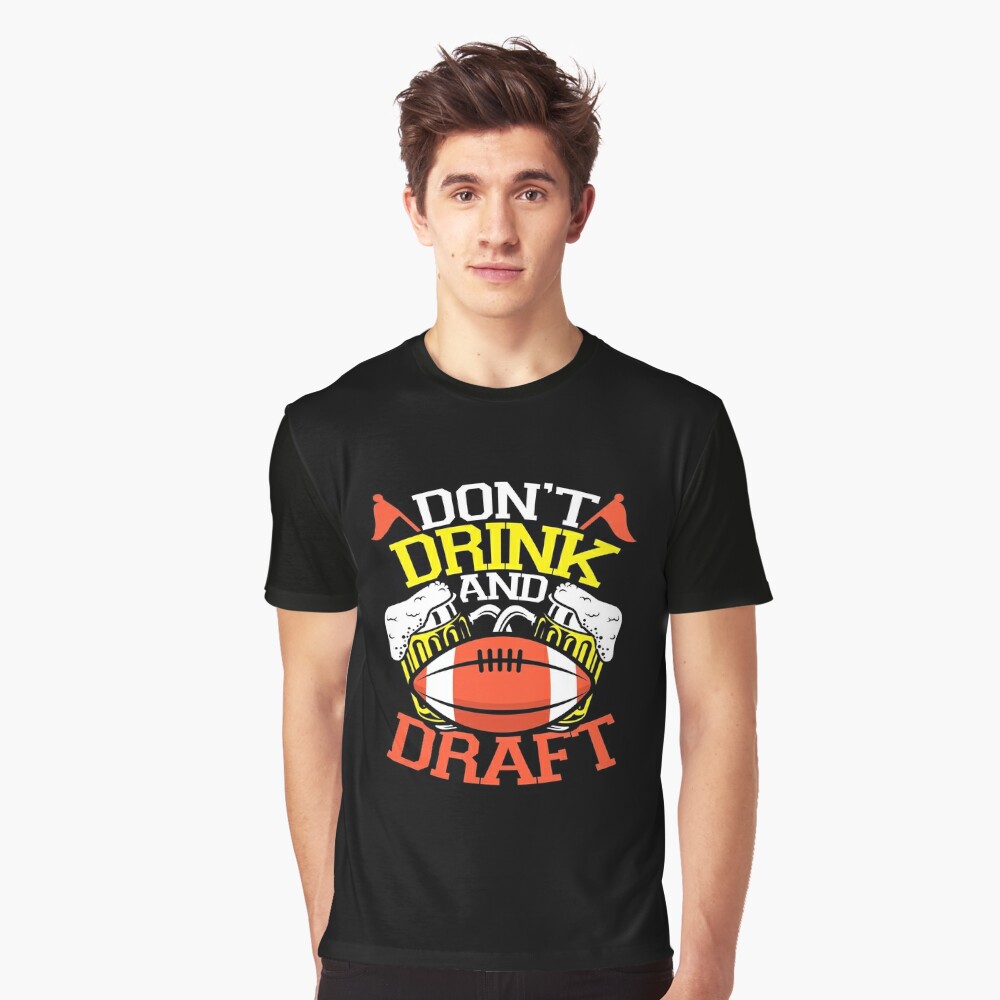 Don't Drink and Draft Fantasy Football Shirt-CL – Colamaga