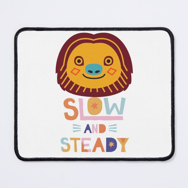 Item preview, sloth motto designed and sold by WildWaggers.