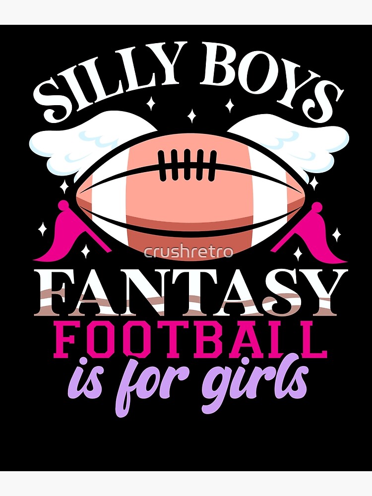 Funny Fantasy Football Gift Draft League Girl Sucks Loser