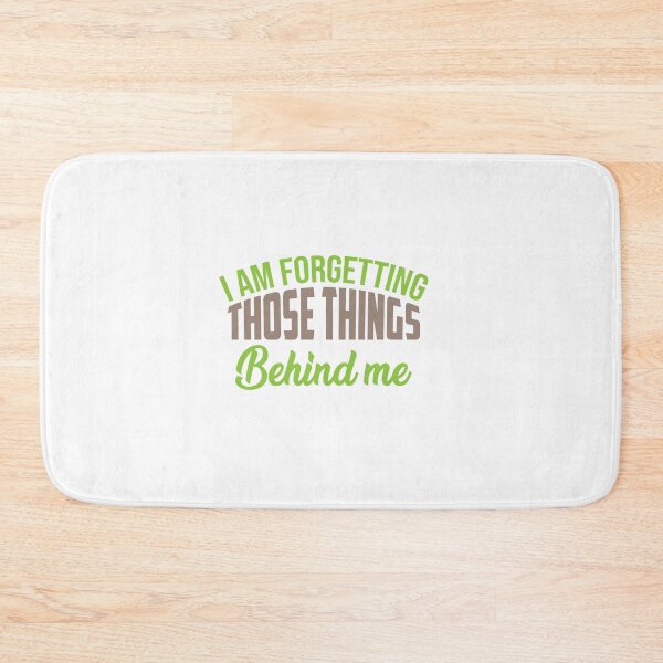 Item preview, I Am Forgetting Those Things Behind me designed and sold by IAmTailorMade77.