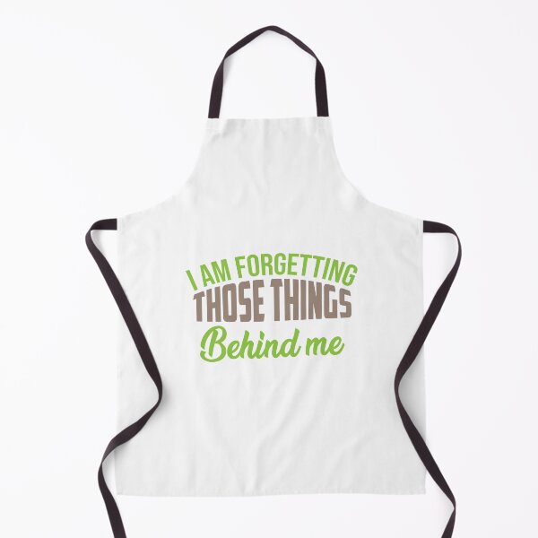 Item preview, I Am Forgetting Those Things Behind me designed and sold by IAmTailorMade77.