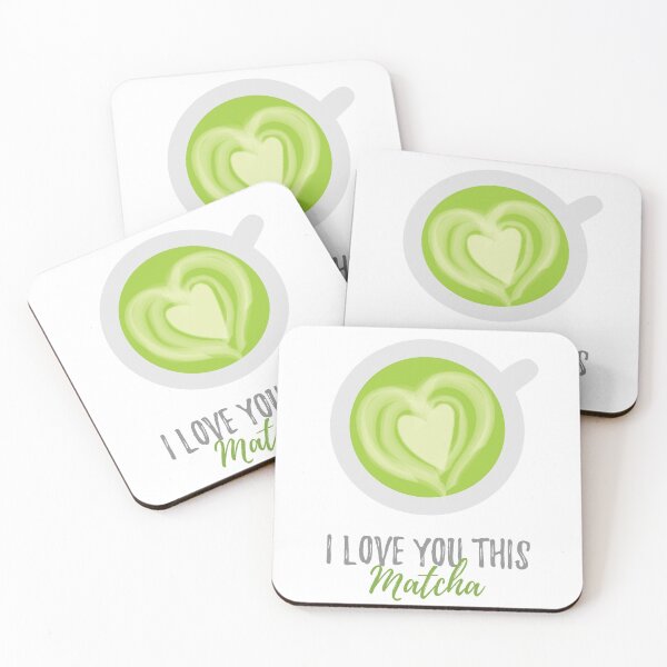 Item preview, I Love You This Matcha designed and sold by mschubbybunny.