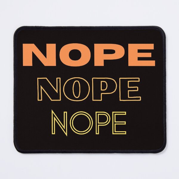 Item preview, Nope designed and sold by Stefany Coria.