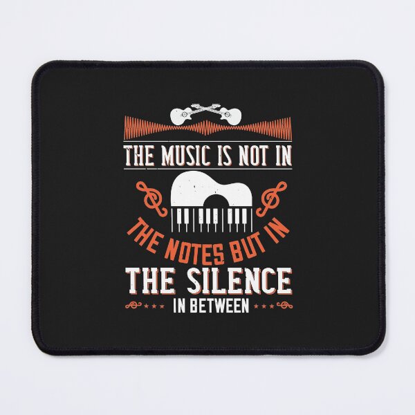 Item preview, The music is not in the notes, but in the silence in between-01 designed and sold by minadebbieark.