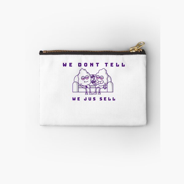Item preview, We Dont Tell We Jus Sell designed and sold by K2business.