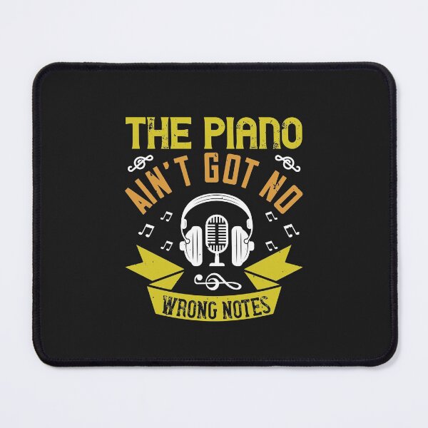 Item preview, The piano ain’t got no wrong notes-01 designed and sold by minadebbieark.