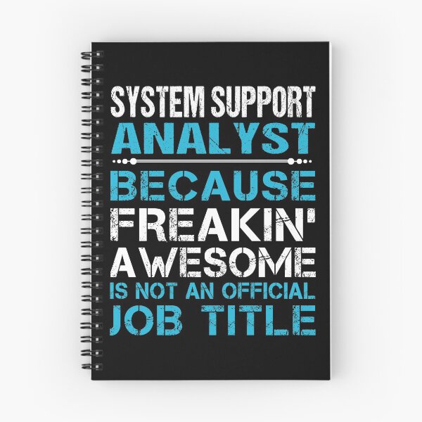 Item preview, System Support Analyst T Shirt - Freaking Awesome Job Gift Item Tee designed and sold by oetate4774.