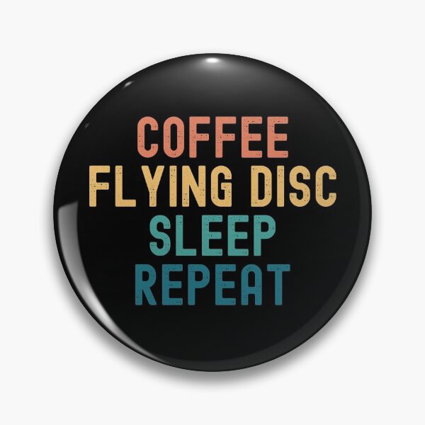 Item preview, Coffee Flying Disc Sleep Repeat - Funny Flying Disc & Coffee Gift designed and sold by kindxinn.