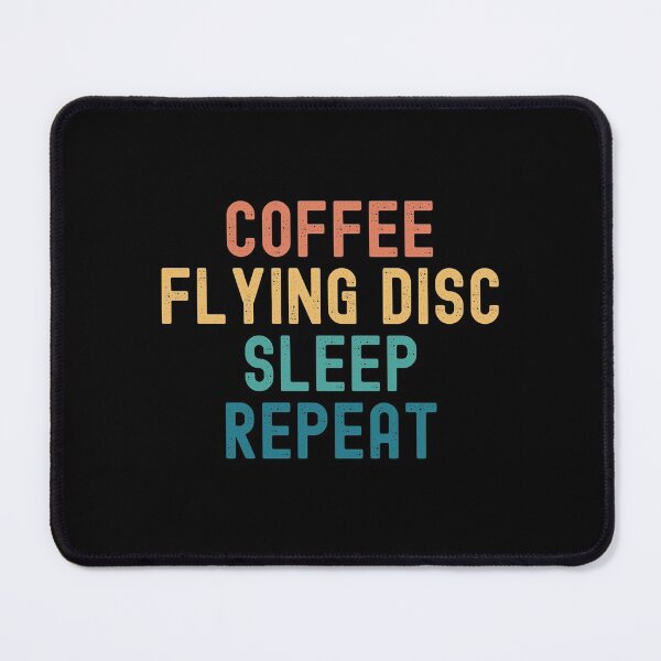 Item preview, Coffee Flying Disc Sleep Repeat - Funny Flying Disc & Coffee Gift designed and sold by kindxinn.