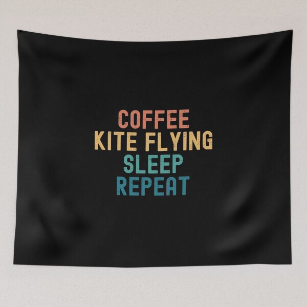 Item preview, Coffee Kite Flying Sleep Repeat - Funny Kite Flying & Coffee Gift designed and sold by kindxinn.