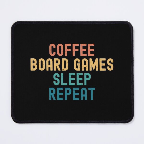 Item preview, Coffee Board Games Sleep Repeat - Funny Board Games & Coffee Gift designed and sold by kindxinn.