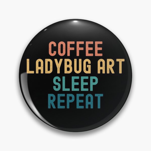 Item preview, Coffee Ladybug Art Sleep Repeat - Funny Ladybug Art & Coffee Gift designed and sold by kindxinn.