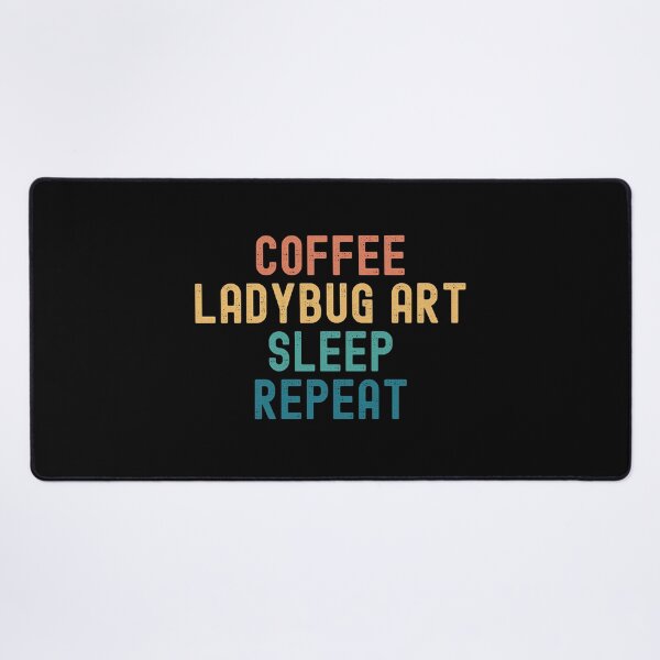 Item preview, Coffee Ladybug Art Sleep Repeat - Funny Ladybug Art & Coffee Gift designed and sold by kindxinn.