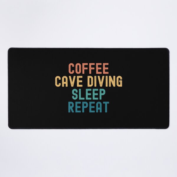 Item preview, Coffee Cave Diving Sleep Repeat - Funny Cave Diving & Coffee Gift designed and sold by kindxinn.