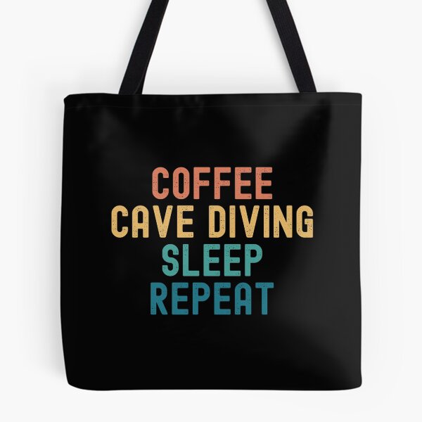 Item preview, Coffee Cave Diving Sleep Repeat - Funny Cave Diving & Coffee Gift designed and sold by kindxinn.