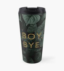 Boy, Bye Travel Mug