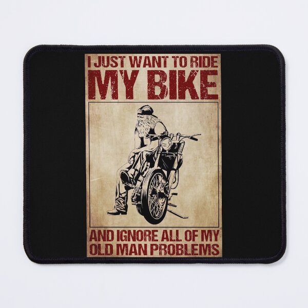 Item preview, Old Man Motorcycles -  I Just Want To Ride My Bike And Ignore All My Old Man Problems designed and sold by HerBertTeee.