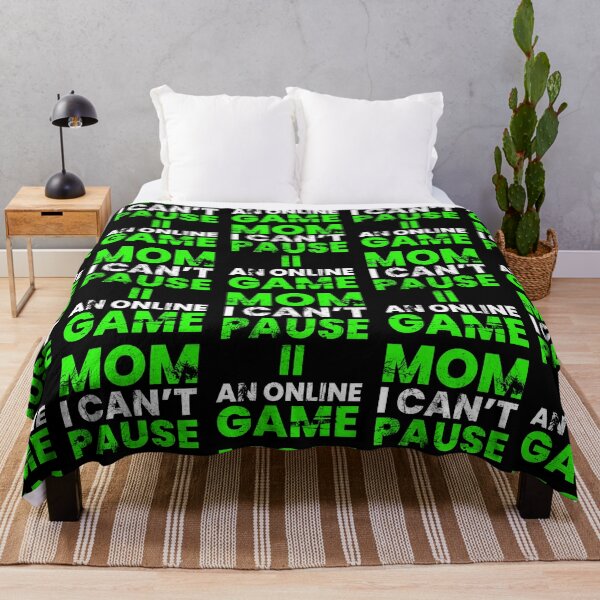 Item preview, MOM i cant Pause an Online Game designed and sold by FNStuff.