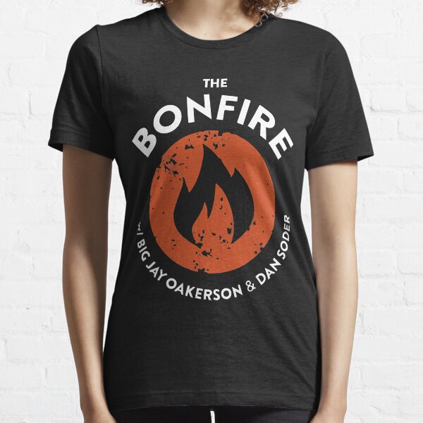 around the bonfire shirt