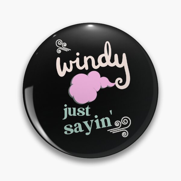 Item preview, Windy just sayin fart weather designed and sold by Tanya Mihe.