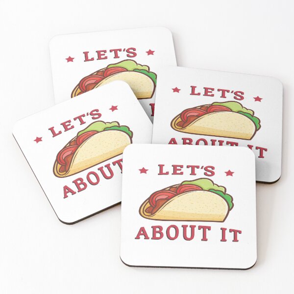 Item preview, Let's Taco 'Bout It -  Funny Taco designed and sold by YueHeng Creates ⭐⭐⭐⭐⭐.