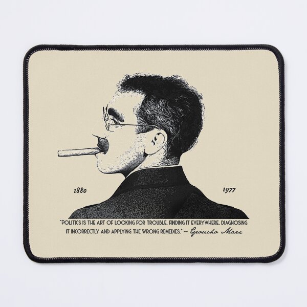 Item preview, Groucho Marx on politics - The Marx Brothers  designed and sold by Braleyry93.