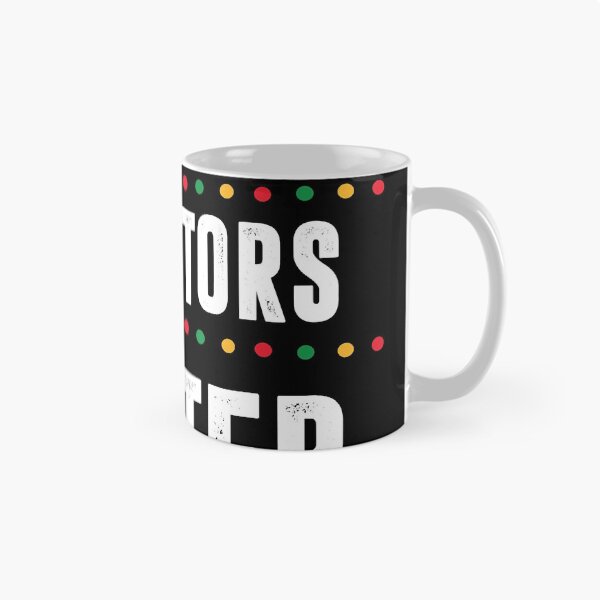 Item preview, Black Educators Matter - Black History Month Gift designed and sold by AaronWeedo.