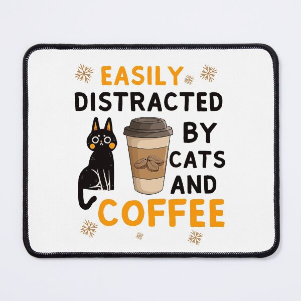 Artikel-Vorschau von leicht von Kaffee und Katzen abgelenkt Lustige Katzenliebhaber, designt und verkauft von TheOHC.